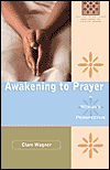 Awakening to Prayer